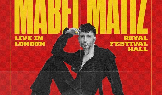 Mabel Matiz, Southbank Center’da konser verecek