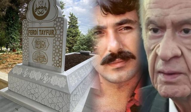 DEVLET BAHÇELİ, FERDİ TAYFUR'UN KABRİSTANINI YAPTIRDI