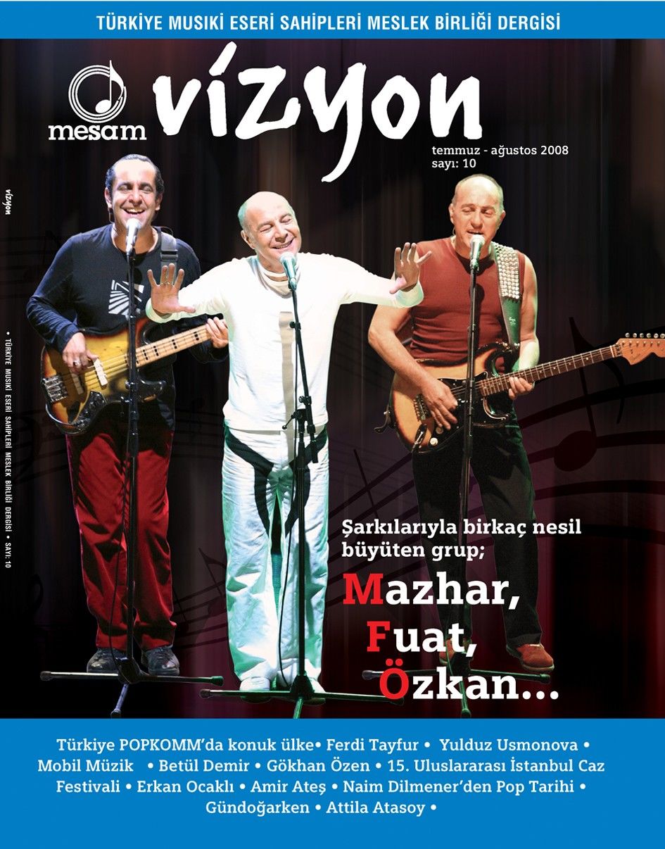 Medya Ferdi Tayfur Mesam Vizyon 2008 Temmuz Ağustos