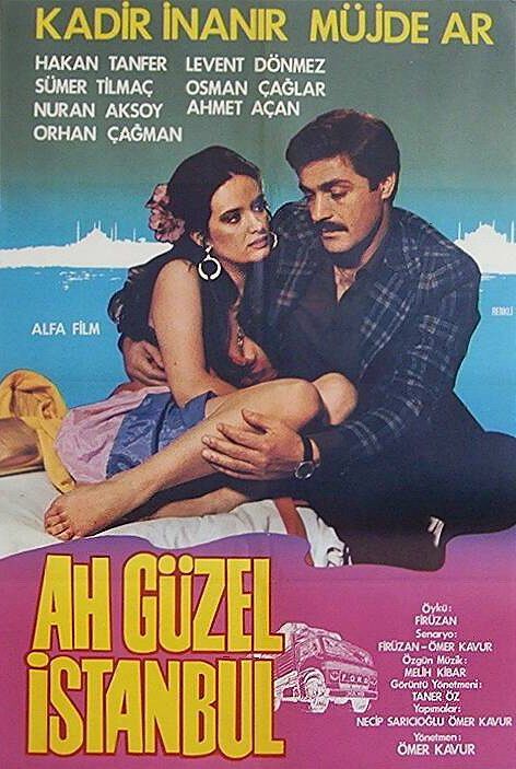 Müjde Ar Kadir İnanır Ah Güzel İstanbul 1981 Ö.kavur Film Afiş